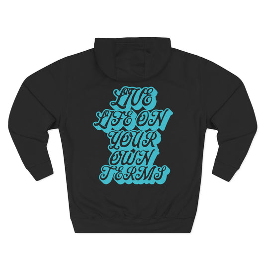 "Live Life On Your Own Terms" Essential Pullover Hoodie