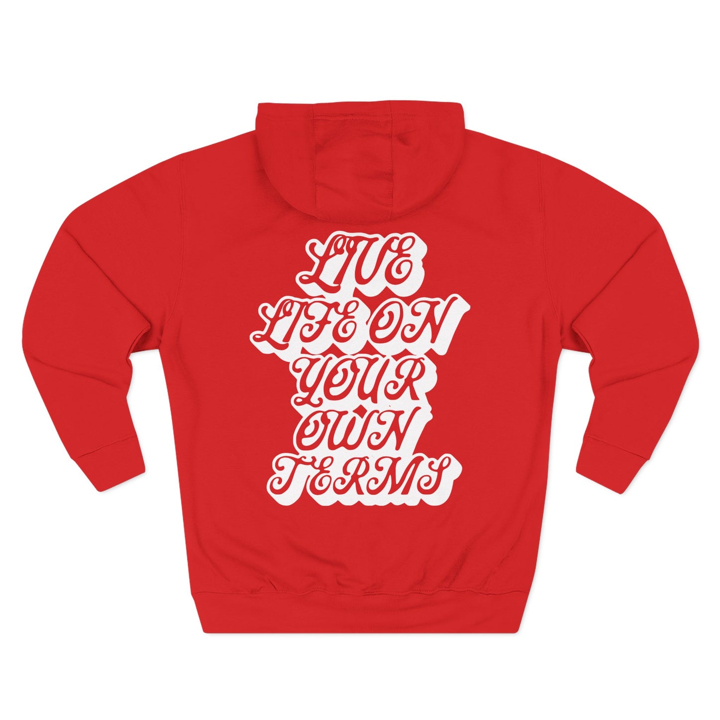 "Live Life On Your Own Terms"  Essential Pullover Hoodie