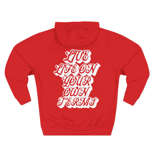 "Live Life On Your Own Terms"  Essential Pullover Hoodie